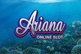 Ariana Slot