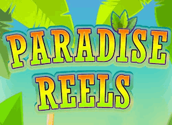 Paradise Reels